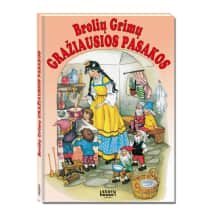 Knyga BROLIŲ GRIMŲ GRAŽIAUSIOS PASAKOS