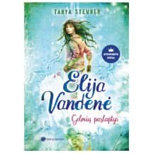 Knyga ELIJA VANDENĖ. GELMIŲ PASLAPTYS