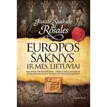Knyga EUROPOS ŠAKNYS IR MES, LIETUVIAI