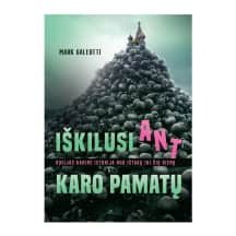 Knyga IŠKILUSI ANT KARO PAMATŲ