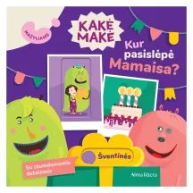 Knyga KAKĖ MAKĖ. KUR PASISLEPĖ MAMAISA?