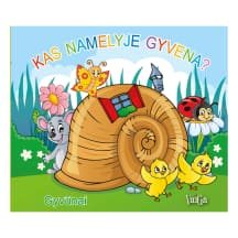 Knyga KAS NAMELYJE GYVENA? GYVŪNAI