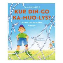 Knyga KUR DIN-GO KA-MUO-LYS?