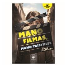 Knyga MANO FILMAS, MANO TAISYKLĖS