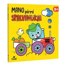 Knyga MANO PIRMI SPALVINUKAI 3+