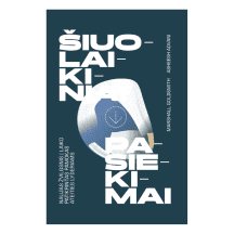 Knyga ŠIUOLAIKINIAI PASIEKIMAI