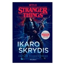 Knyga STRANGER THINGS 3. IKARO SKRYDIS