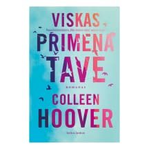 Knyga VISKAS PRIMENA TAVE
