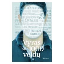 Knyga VYRAS SU 1000 VEIDŲ