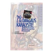 Knyga ŽIŪ-GI DANGAUS KARALYSTĖ! PROVOKACIJA.